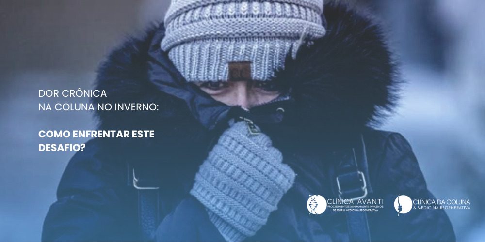 Dor crônica na coluna no inverno: Como enfrentar este desafio?
